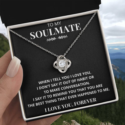 Soulmate "The Best Thing That Ever Happened To Me" Necklace Gift