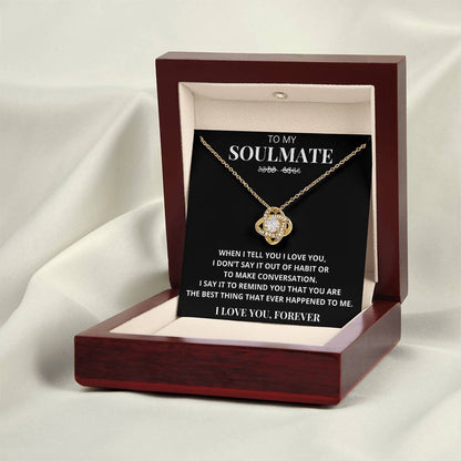 Soulmate "The Best Thing That Ever Happened To Me" Necklace Gift