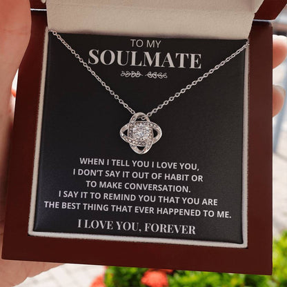 Soulmate "The Best Thing That Ever Happened To Me" Necklace Gift