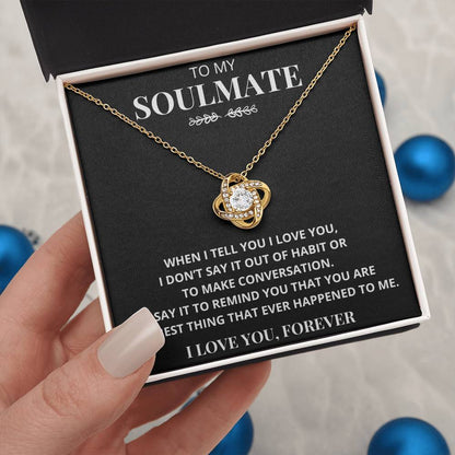 Soulmate "The Best Thing That Ever Happened To Me" Necklace Gift